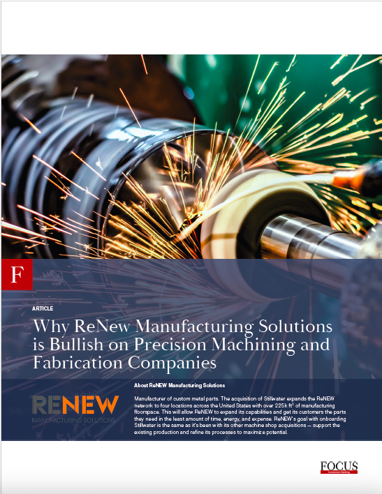 Why ReNEW Manufacturing Solutions is Bullish on Precision Machining and Fabrication Companies