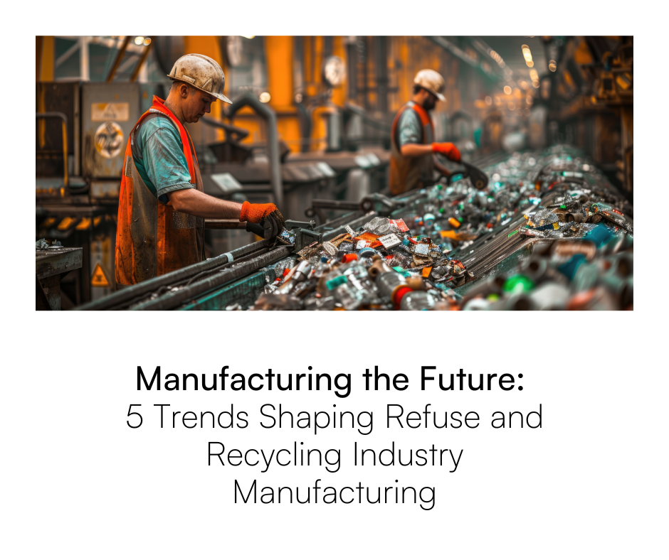 Learn about the 5 trends facing the refuse and recycling industry in 2025.